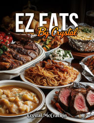 Title: EZ EATS, Author: Crystal McCrackin