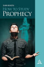How to Study Prophecy