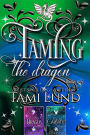 Taming the Dragon Books 4-5