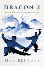 Dragon 2: Book 2: The Story of the Trung Sisters