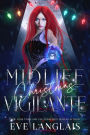 Midlife Christmas Vigilante