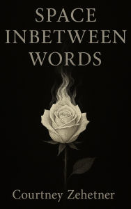 Title: Space Inbetween Words, Author: Zehetner