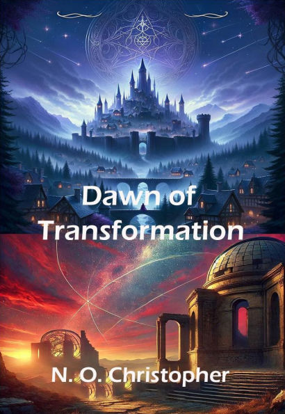 Dawn of Transformation