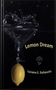 Title: Lemon Dream, Author: Luciano DeSanctis