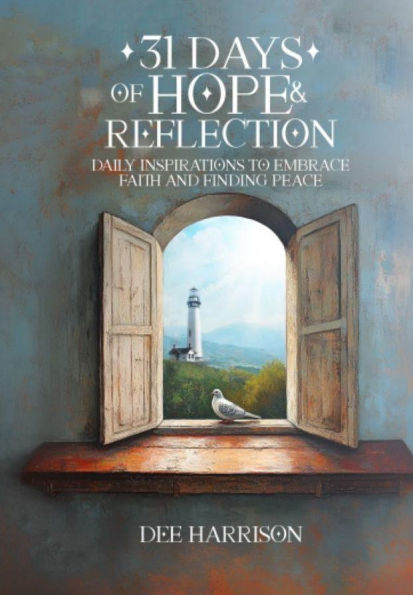 31 Days Of Hope And Reflection