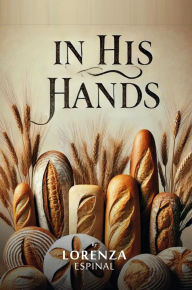 Title: In His Hands, Author: American Book Founders