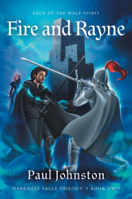 Title: Fire And Rayne, Author: Paul Johnston