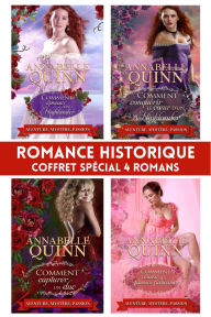 Title: Romance historique : quatre romances passionnées: Coffret spécial, Author: Annabelle Quinn
