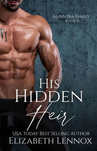 Title: His Hidden Heir, Author: Eilzabeth Lennox