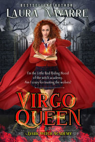 Title: Virgo Queen: A Dark Witch Academy Paranormal Romance Standalone, Author: Laura Navarre
