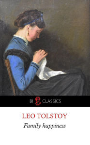 Title: Family happiness, Author: Leo Tolstoy