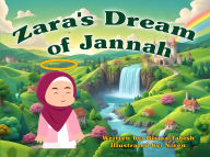 Title: Zara's Dream of Jannah, Author: Bisma Tabish