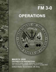 Title: FM 3-0 Operations March 2025, Author: United States Government Us Army