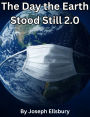 The Day the Earth Stood Still 2.0