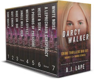 Title: Darcy Walker Crime Thrillers Box Set: Books 1-7 + Bonus Novellas: A Thrilling Female Sleuth Thriller, Author: A. J. Lape