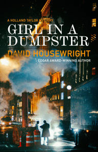 Girl in a Dumpster: A Holland Taylor Mystery
