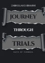 Journey Through Trials: Days of Turmoil