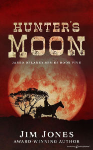 Title: Hunter's Moon, Author: Jim Jones