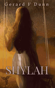 Title: Shylah, Author: Gerard F Dunn
