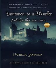 Title: Invitation to a Murder, Author: Patricia Johnson