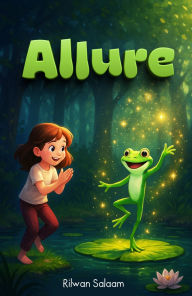 Title: Allure, Author: Rilwan Salaam