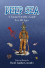 DEEP SEA: A young scientist's guide for all ages