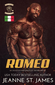 Title: Romeo: Un crossover Dark Knights MC/Blood Fury MC: Edizione Italiana, Author: Jeanne St. James