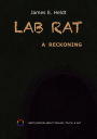 Lab Rat: A Reckoning