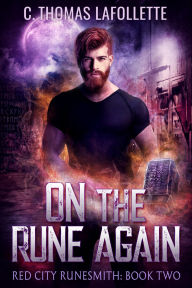 Title: On The Rune Again, Author: C. Thomas Lafollette
