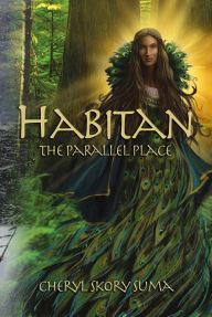 Title: Habitan: The Parallel Place, Author: Cheryl Skory Suma
