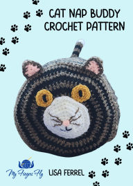 Title: Cat Nap Buddy Crochet Pattern: Cozy Feline Friend for Relaxation & Cuddles, Author: Lisa Ferrel