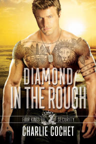 Title: Diamond in the Rough, Author: Charlie Cochet