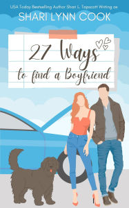 Title: 27 Ways to Find a Boyfriend, Author: Shari Lynn Cook