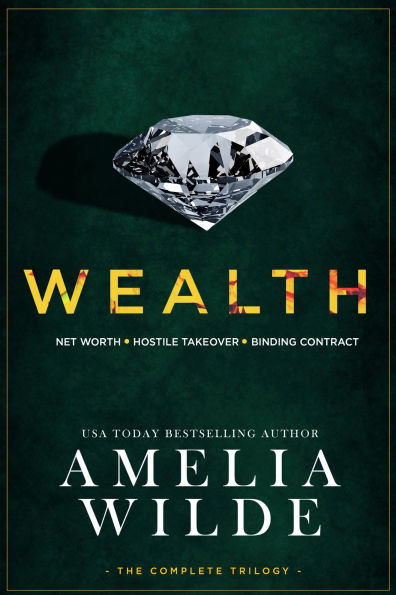 Wealth: The Complete Trilogy