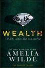 Wealth: The Complete Trilogy