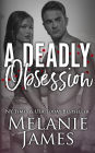 A Deadly Obsession