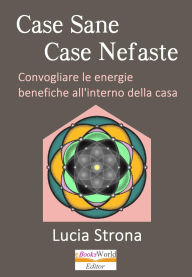 Title: Case sane, case nefaste, Author: Lucia Strona