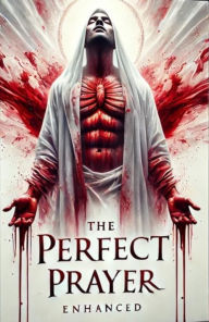 Title: The Perfect Prayer, Author: Mario Baugh