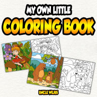 Title: My Own Little Coloring Book, Author: Uncle Wejus