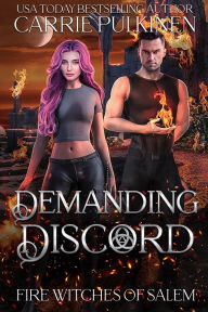 Title: Demanding Discord, Author: Carrie Pulkinen