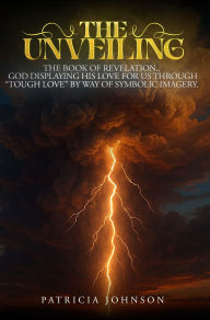 Title: THE UNVEILING, Author: Patricia A. Johnson