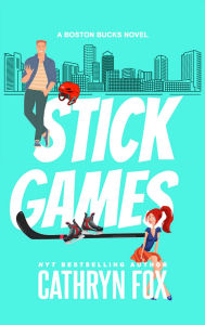 Title: Stick Games, Author: Cathryn Fox