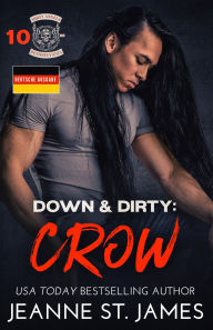 Title: Down & Dirty: Crow: Deutsche Ausgabe, Author: Jeanne St. James