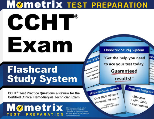 CCHT Exam Flashcard Study System: CCHT Test Practice Questions & Review for the Certified Clinical Hemodialysis Technician Exam