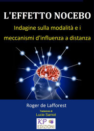 Title: L'Effetto Nocebo, Author: Roger De Lafforest