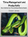 Time Management and Productivity: How to Optimise Your Time and Achieve Maximum Results!