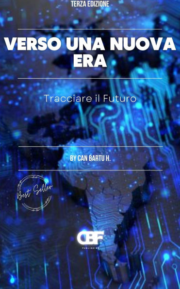 Verso una Nuova Era: Tracciare il Futuro