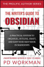 The Writer's Guide to Obsidian: A Practical System to Organize, Outline, Draft, and Edit Your Book in Obsidian