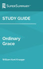 Study Guide: Ordinary Grace by William Kent Krueger (SuperSummary)