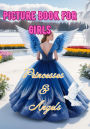 Picture Book for Girls (Angels & Princesses)
